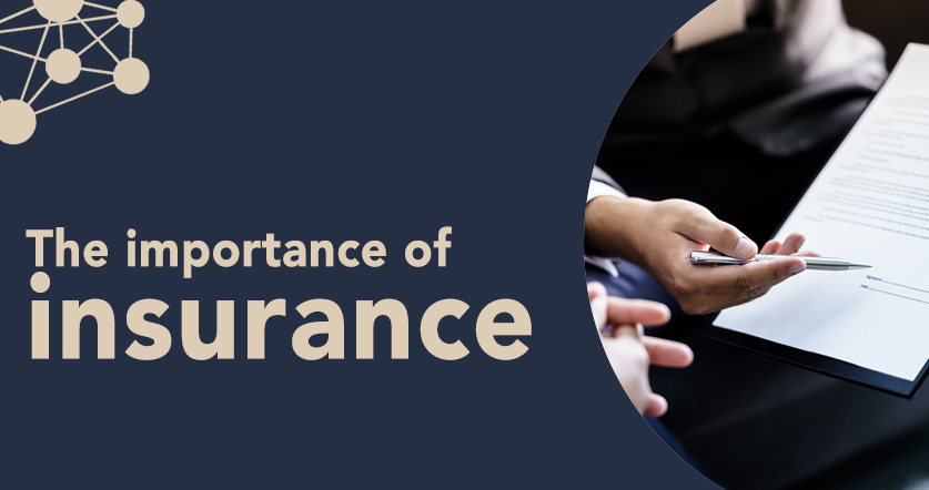 The Importance of Insurance